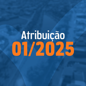 Read more about the article Comunicado de Atribuição 01/2025