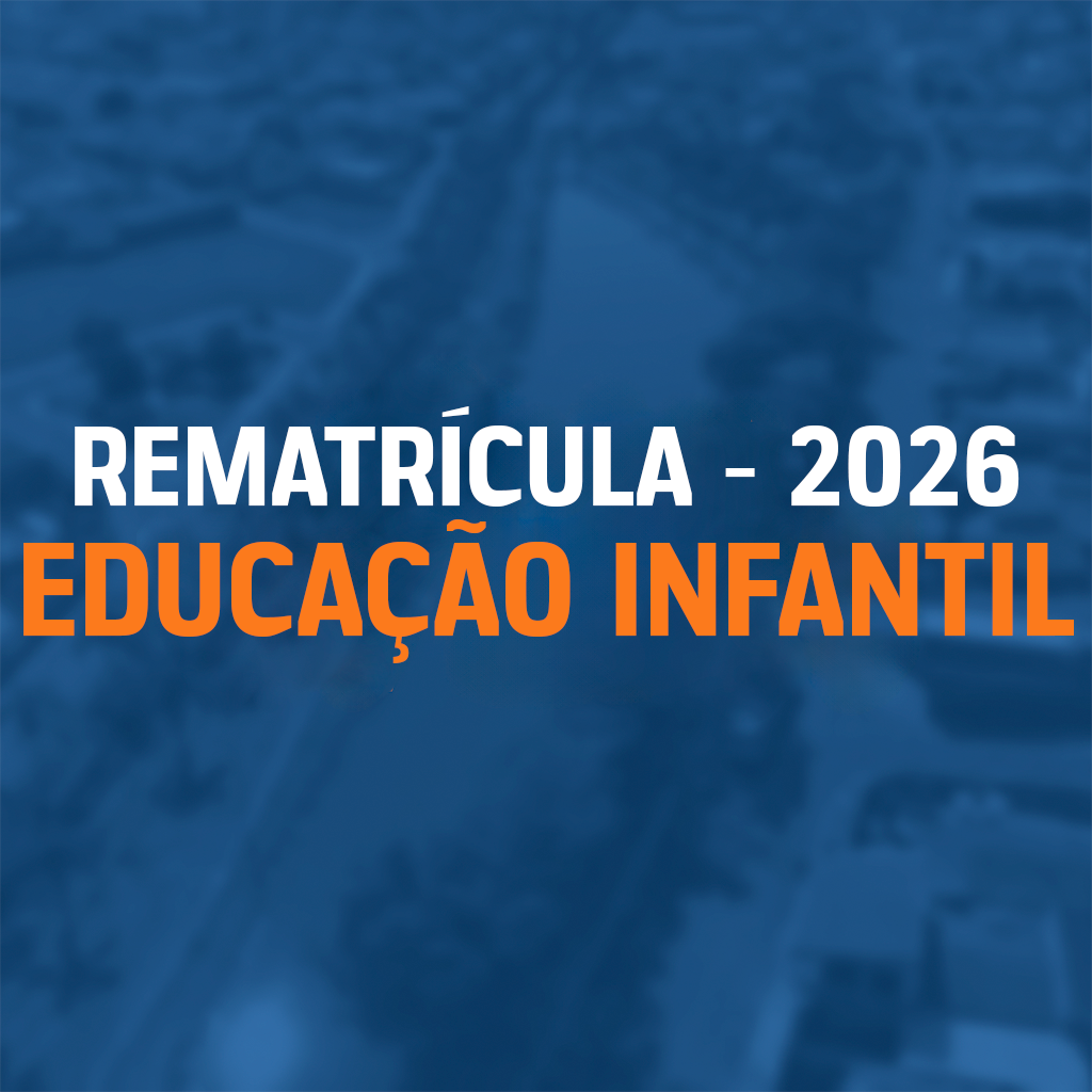 You are currently viewing REMATRÍCULA – 2026 EDUCAÇÃO INFANTIL