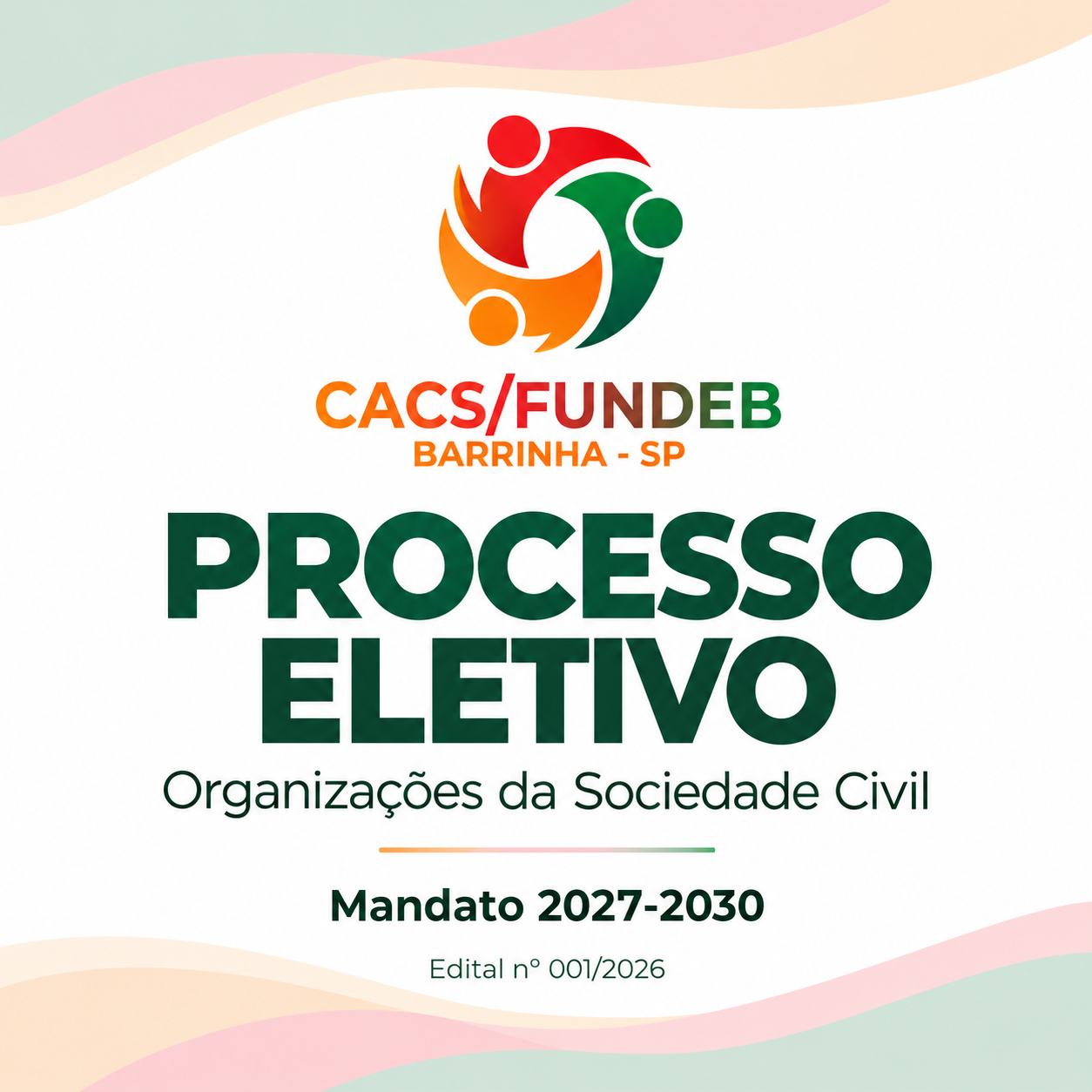 You are currently viewing EDITAL nº 001-2026 – Processo Eletivo dos representantes das Organizações da Sociedade Civil CACS-FUNDEB 2027-2030